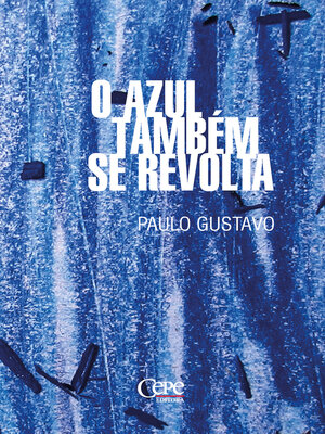 cover image of O azul também se revolta